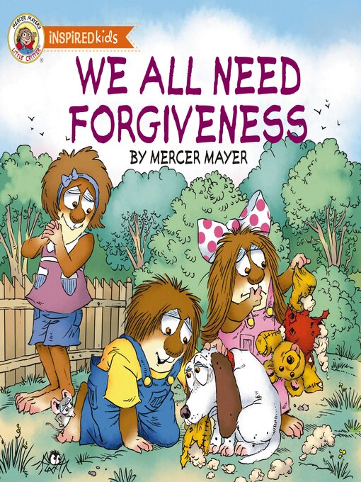 Title details for We All Need Forgiveness by Mercer Mayer - Available